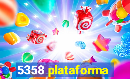 5358 plataforma